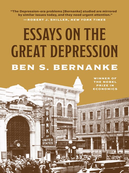 Title details for Essays on the Great Depression by Ben S. Bernanke - Available